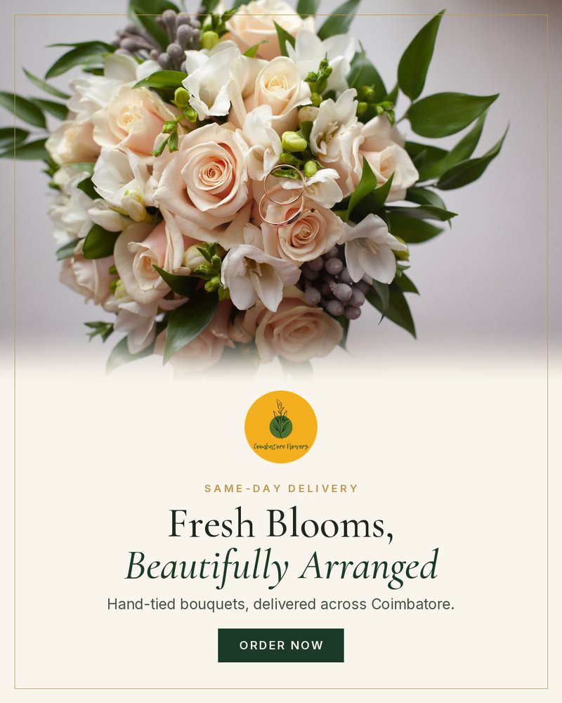 Fresh Blooms, Beautifully Arranged - order bouquets online from Coimbatore Flowers